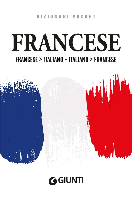 Dizionario francese-italiano italiano-francese Ultima Occasione