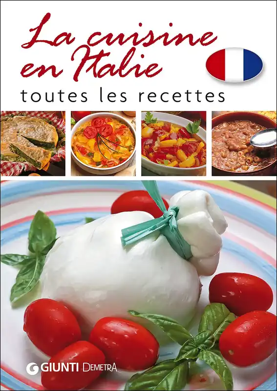 Scelto Dai Clienti La cuisine en Italie Toutes les recettes