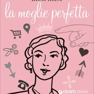 Ultima Occasione La moglie perfetta