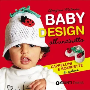 Baby Design all‘uncinetto Cappellini e scarpette di cotone Occasione Imperdibile