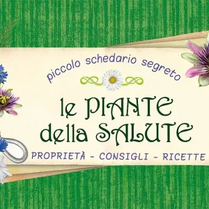 Spedizione Espresso Le piante della salute Proprietà - Consigli - Ricette