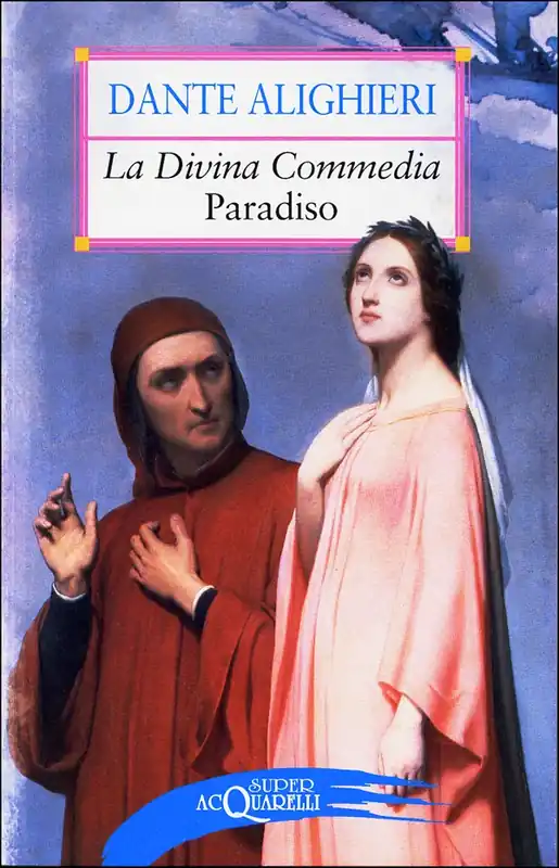La Divina Commedia. Paradiso Ordina Subito