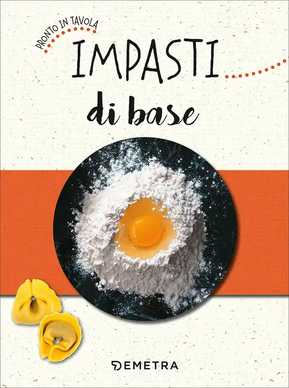 Must-Have Impasti di base
