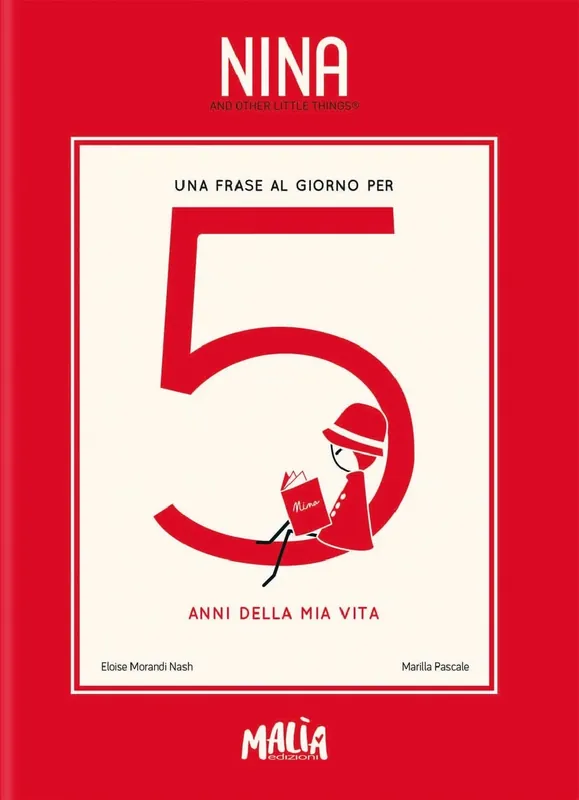 Nina - Una frase al giorno per 5 anni della mia vita Ordina Subito