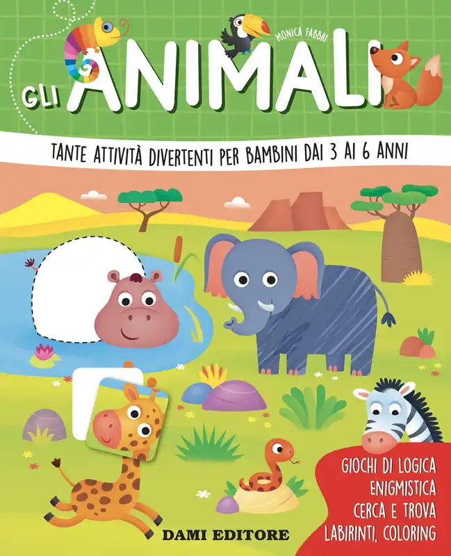 Gli Animali Tante attività divertenti per bambini dai 3 ai 6 anni Offerta Lampo