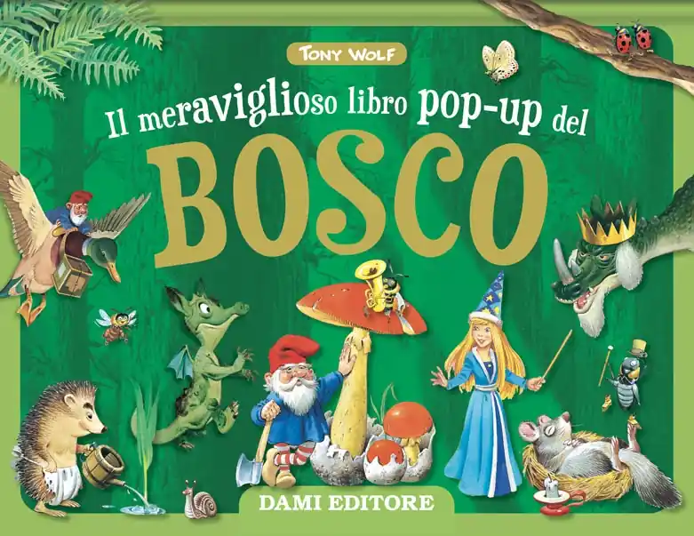 A Buon Prezzo Il meraviglioso libro pop-up del bosco