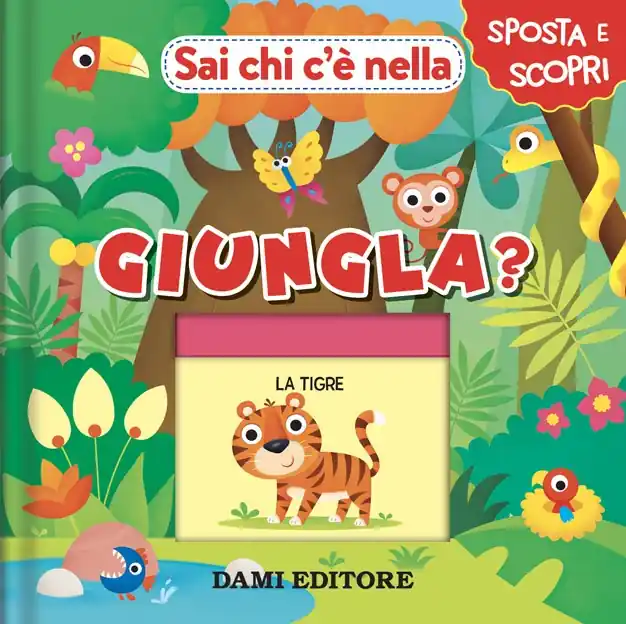 Sai chi c‘è nella giungla? Must-Have