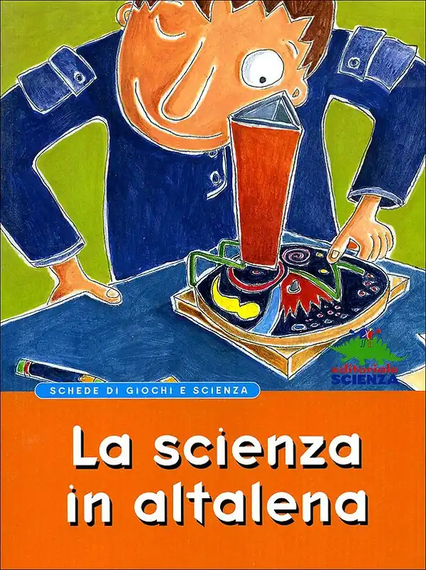 La scienza in altalena Schede di giochi e scienza Vendita Finale