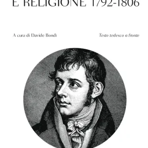 Economico Scritti di filosofia e religione 1792-1806 Testo tedesco a fronte
