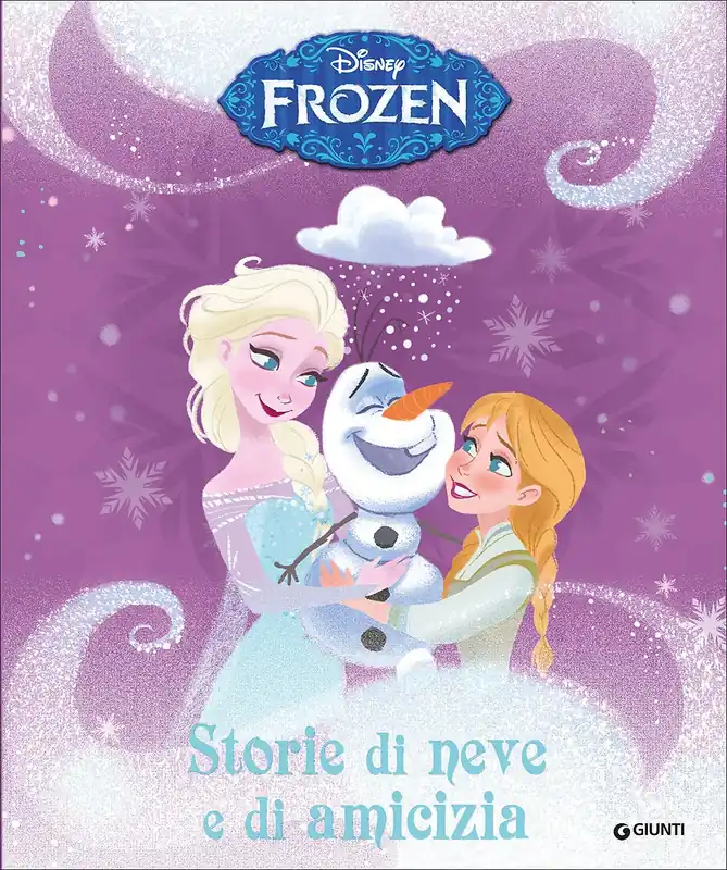 Disneyana - Frozen. Storie di neve e di amicizia Professionale