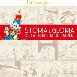 Storia e gloria della dinastia dei paperi Prezzo Conveniente