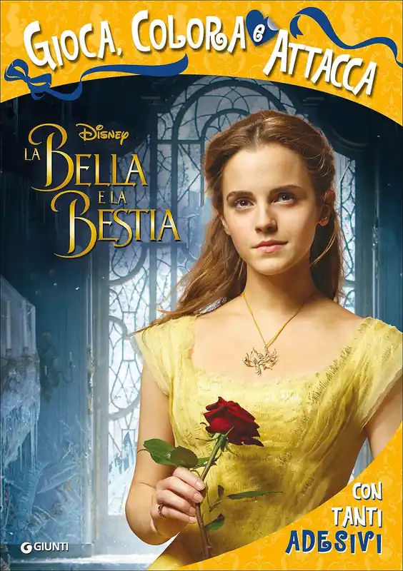 Attacca le Principesse - La Bella e la Bestia (Il film). Gioca, Colora e Attacca Con tanti adesivi Saldi