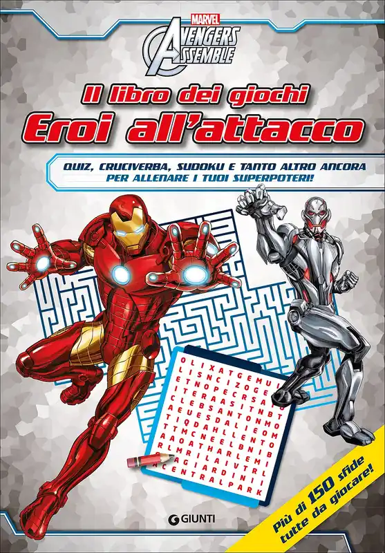 Il libro dei giochi - Avengers Assemble. Eroi all‘attacco Più di 150 sfide tutte da giocare! Offerta Speciale