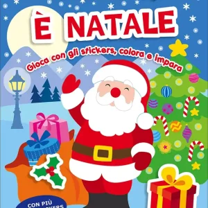 Acquista Ora E‘ Natale Gioca con gli stickers, colora e impara - Con più di 30 stickers