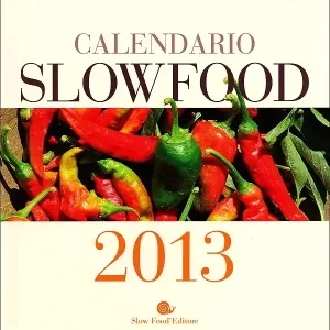 Calendario Slow Food 2013 Formato grande Offerta Del Giorno