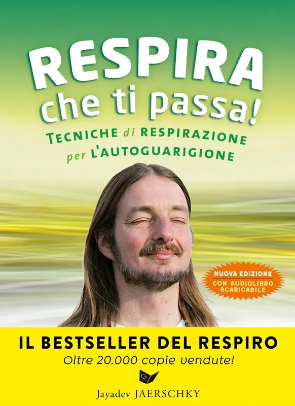 Respira che ti passa! + CD Tecniche di respirazione per l‘autoguarigione Spedizione Espresso