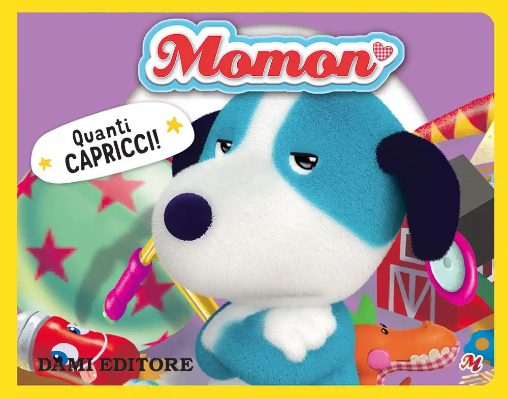 Momon. Quanti capricci! Spedito Oggi