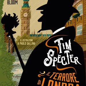Tim Specter. Il terrore di Londra Vol. 3 Spedito Oggi
