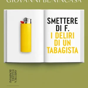 Acquista Ora Smettere di f. I deliri di un tabagista