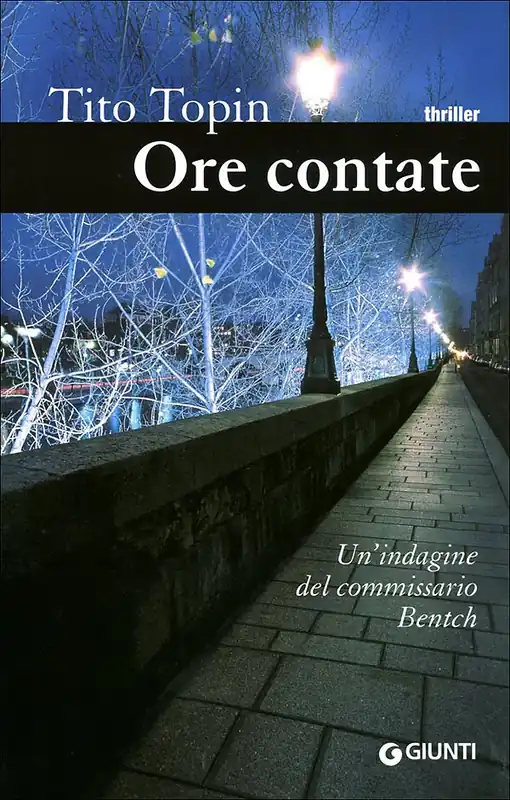 Ore contate Un‘indagine del commissario Bentch Acquista Ora