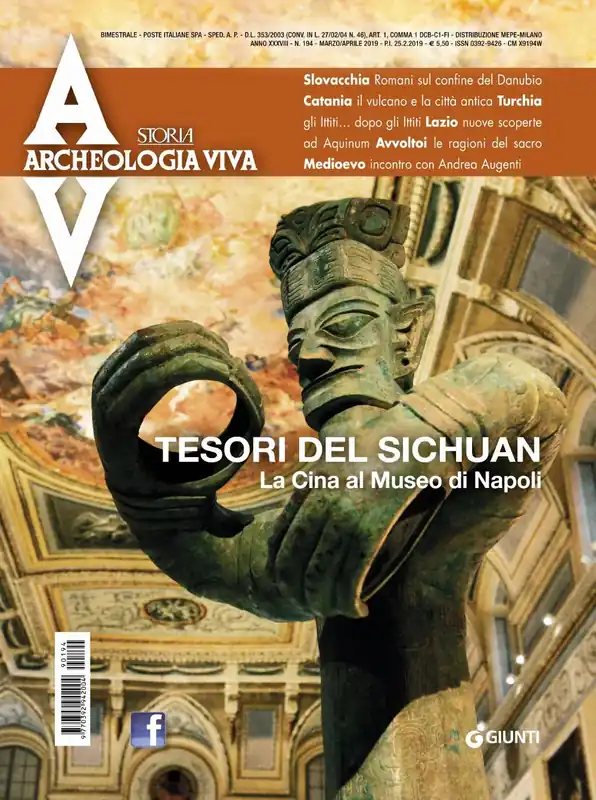 Archeologia Viva n. 194 - marzo/aprile 2019 Rivista bimestrale Occasione Imperdibile