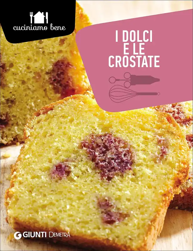 I dolci e le crostate Scelto Dai Clienti