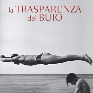 Super Prezzo La trasparenza del buio