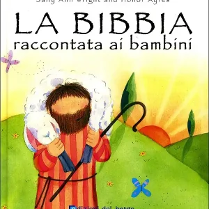 Soddisfatti O Rimborsati La Bibbia raccontata ai bambini