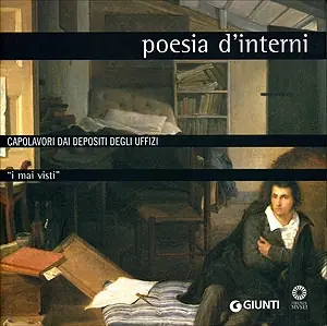 Poesia d‘interni Capolavori dai depositi degli Uffizi Direttamente Dal Produttore
