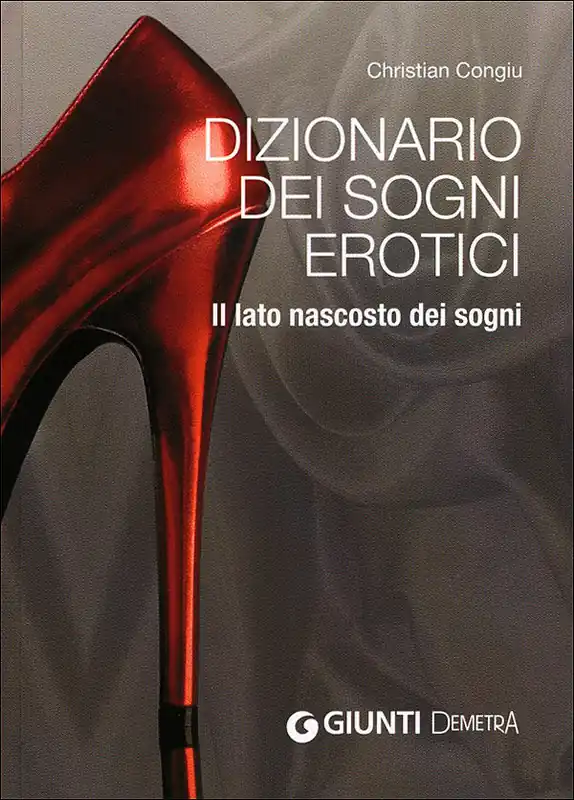 Offerta Lampo Dizionario dei sogni erotici Il lato nascosto dei sogni