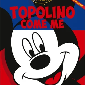 Virtù e Difetti a Fumetti - Topolino come me Da leggere e da regalare Popolare