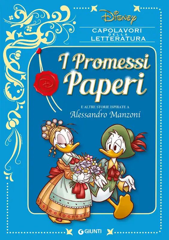I promessi Paperi E altre storie ispirate a Alessandro Manzoni Economico