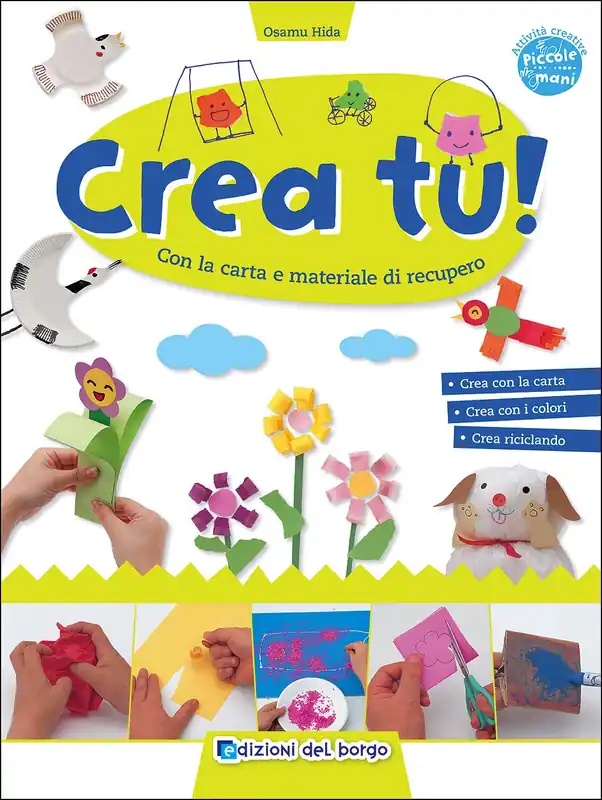 Crea tu! Con la carta e materiale di recupero Vendita Finale