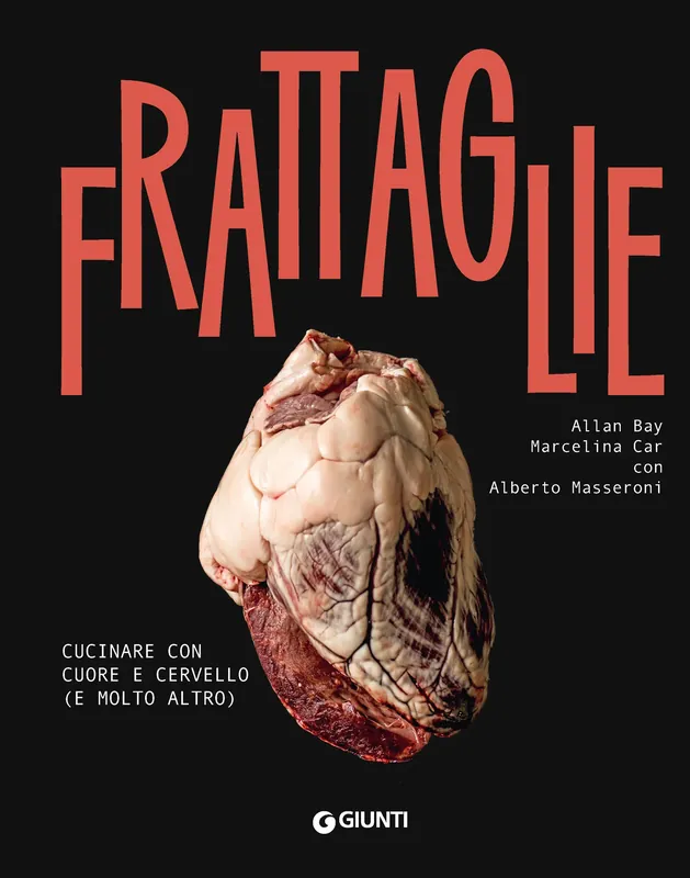 Frattaglie Cucinare con cuore e cervello (e molto altro) Più Venduto
