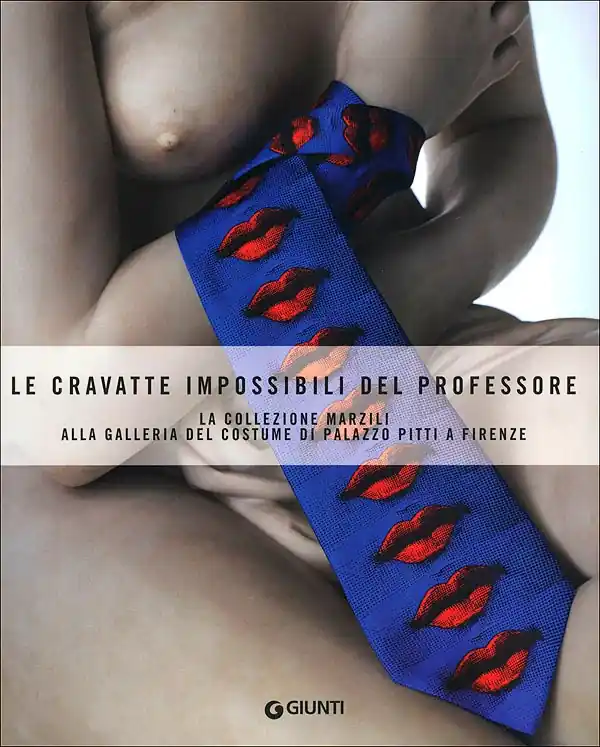 Affare Le cravatte impossibili del professore La collezione Marzili alla Galleria del Costume di Palazzo Pitti a Firenze
