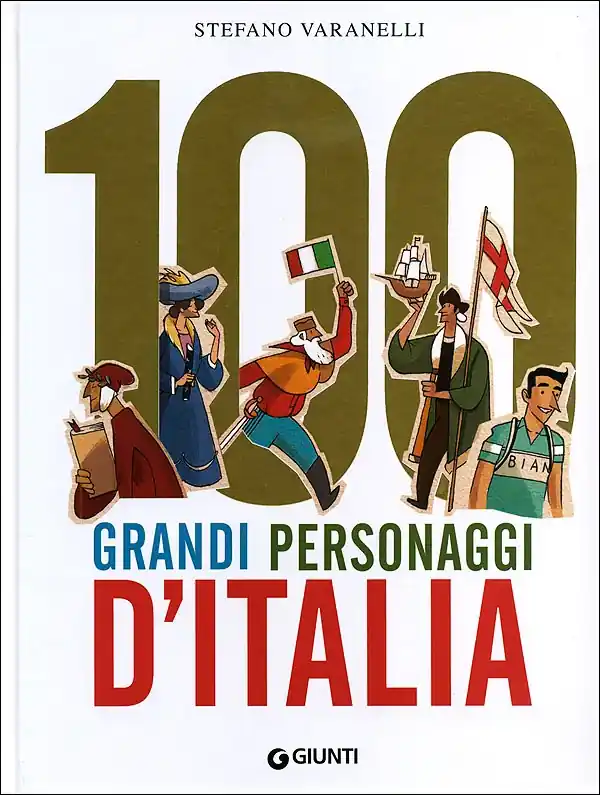 Super Prezzo 100 grandi personaggi d‘Italia