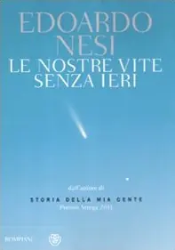 Le nostre vite senza ieri Compra Online