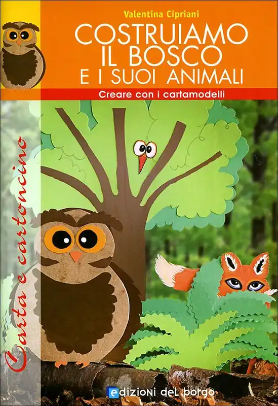 Bestseller Costruiamo il bosco e i suoi animali