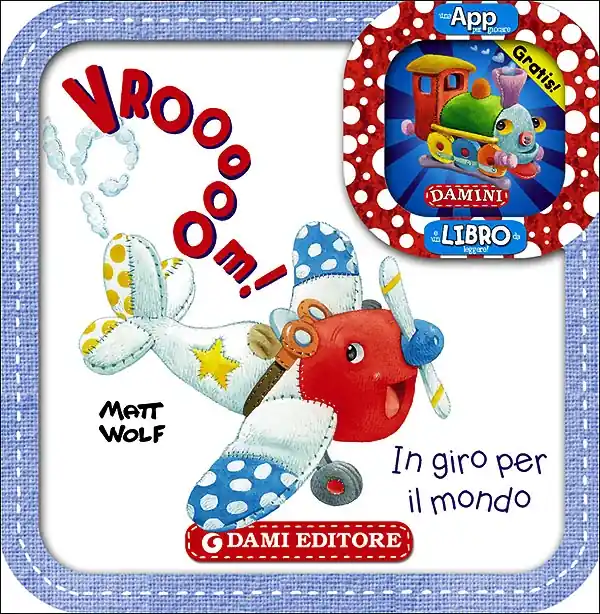 Vrooooom! In giro per il mondo Una APP per giocare gratis! E un libro da leggere! Ultimissimo Modello
