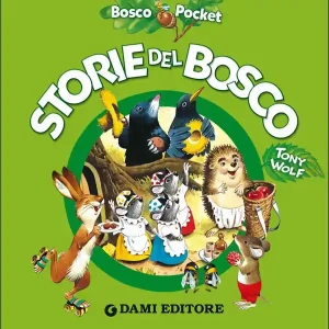 Storie del bosco Ultimissimo Modello