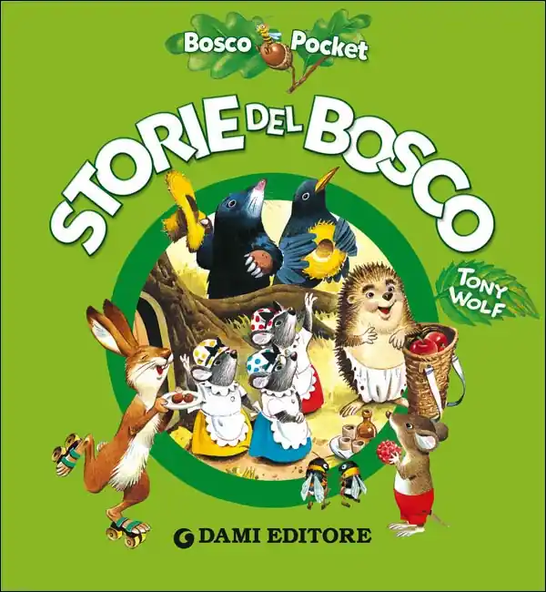 Storie del bosco Ultimissimo Modello