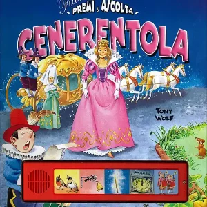 Cenerentola Fiabe premi & ascolta Soddisfatti O Rimborsati