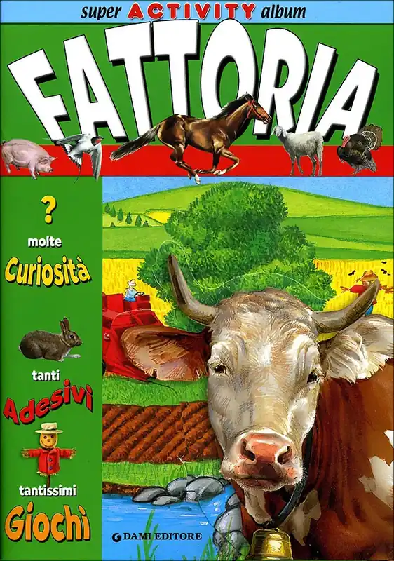 Fattoria Molte curiosità, tanti adesivi, tantissimi giochi Vendita Finale