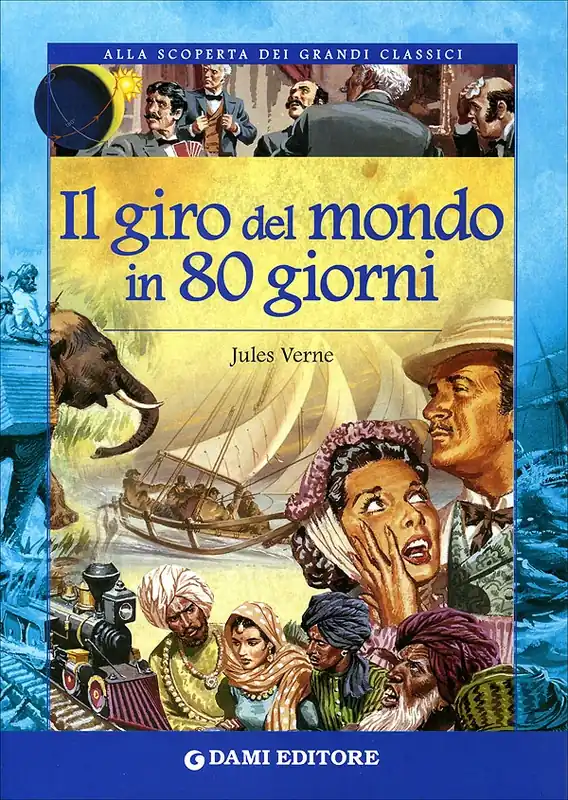 Esclusivo Il giro del mondo in 80 giorni