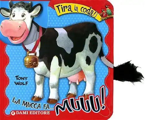 Compra Online La mucca fa... Muuu! Tira la coda!
