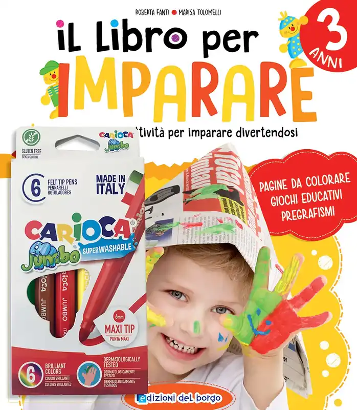 Il libro per imparare 3 anni Tanti giochi e attività per imparare divertendosi Nuova Collezione