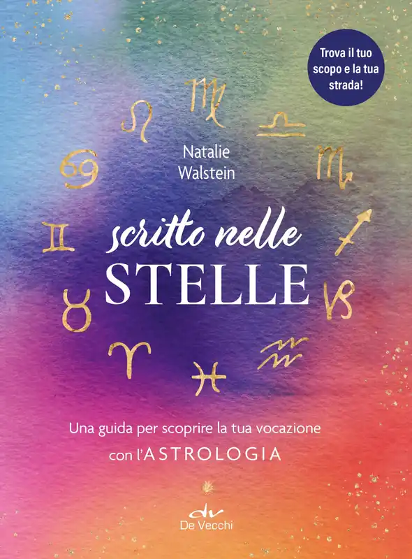 Ordina Subito Scritto nelle stelle Guida per trovare il lavoro della vita con l‘astrologia