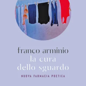A Buon Prezzo La cura dello sguardo Nuova farmacia poetica