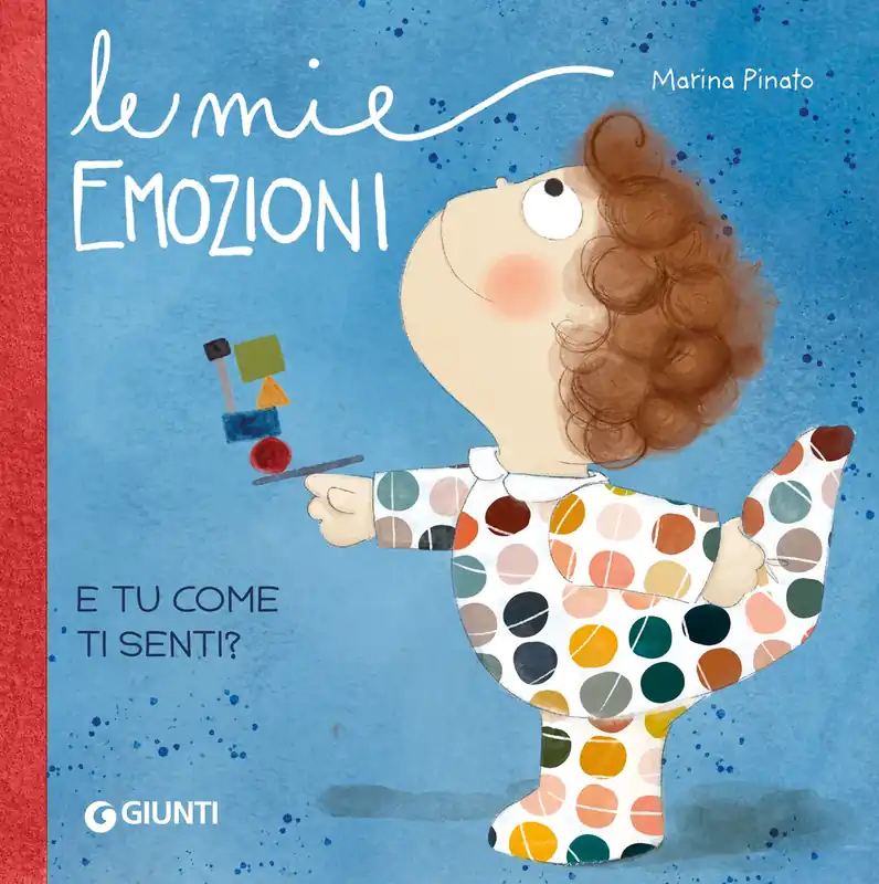 Le mie emozioni E tu... come ti senti? Occasione Imperdibile