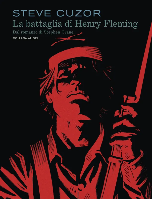 LA BATTAGLIA DI HENRY FLEMING Dal romanzo di Stephen Crane Pagamento Sicuro
